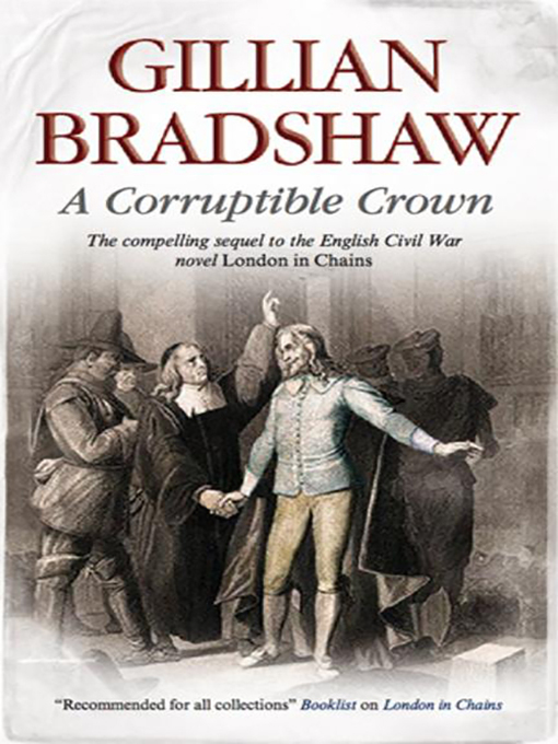 Title details for A Corruptible Crown by Gillian Bradshaw - Available